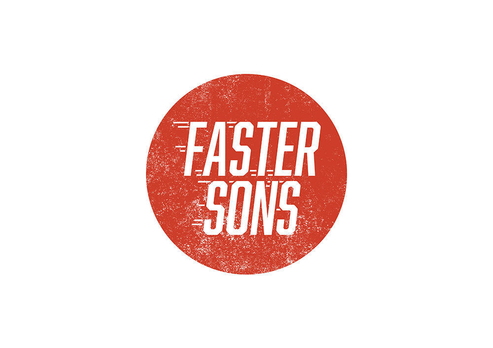 「FASTER SONS」